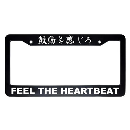 Feel the Heartbeat ABS Black Plastic Kanji Japanese License Plate Frame - White Text