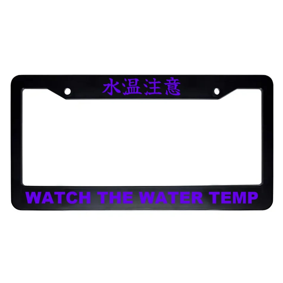 Watch the Water Temp ABS Black Plastic Kanji Japanese License Plate Frame - Purple Text