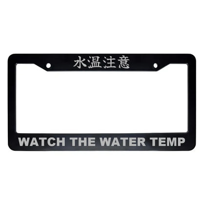 Watch the Water Temp ABS Black Plastic Kanji Japanese License Plate Frame - Silver Text