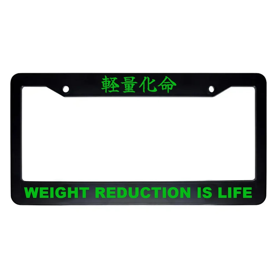 Weight Reduction Is Life ABS Black Plastic Kanji Japanese License Plate Frame - Green Text