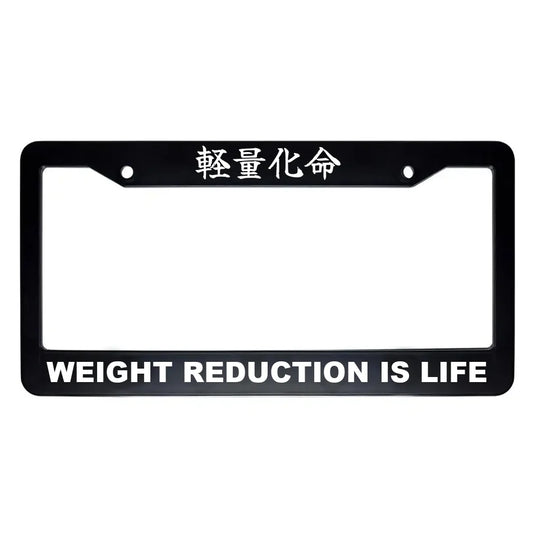 Weight Reduction Is Life ABS Black Plastic Kanji Japanese License Plate Frame - White Text
