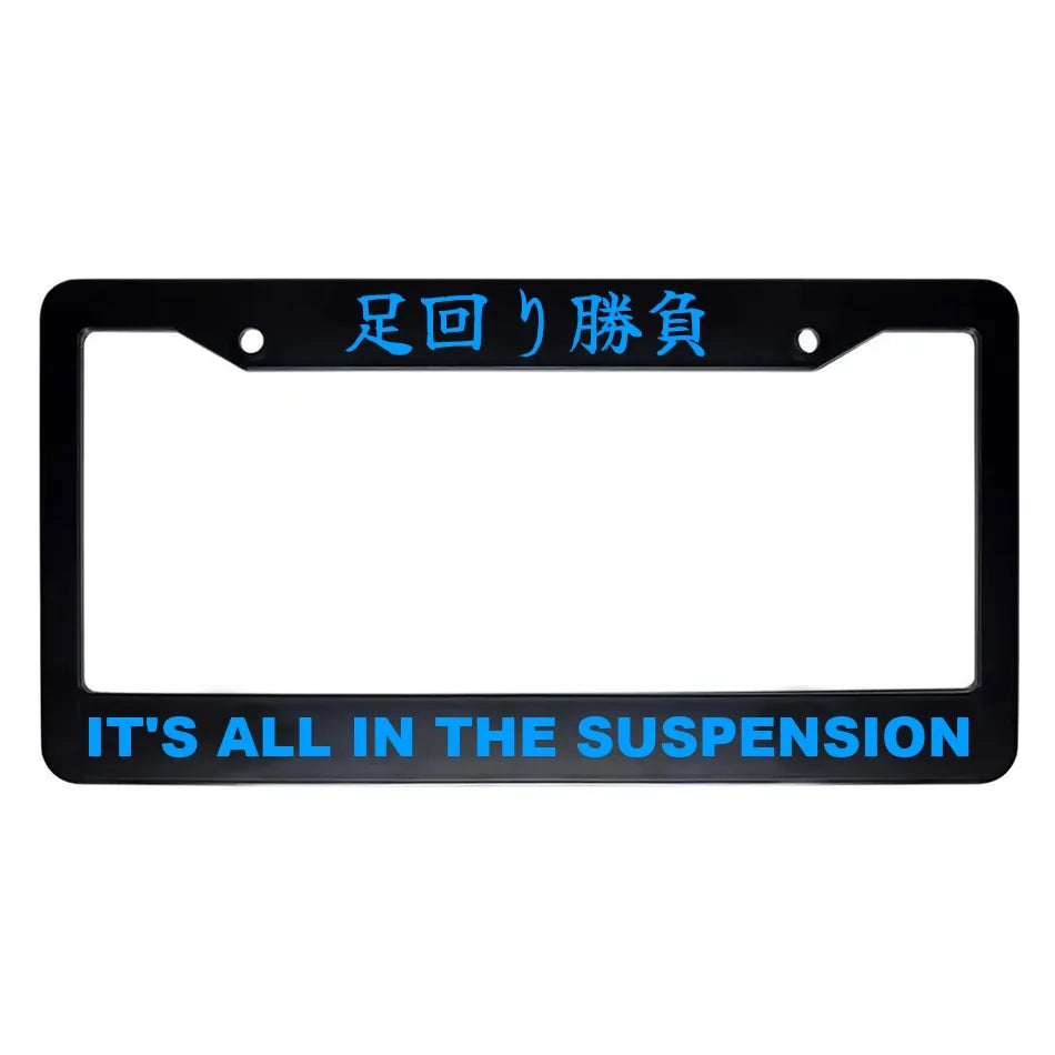 It's All in the Suspension ABS Black Plastic Kanji Japanese License Plate Frame - Blue Text