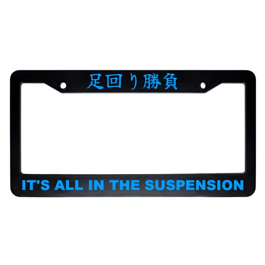 It's All in the Suspension ABS Black Plastic Kanji Japanese License Plate Frame - Blue Text