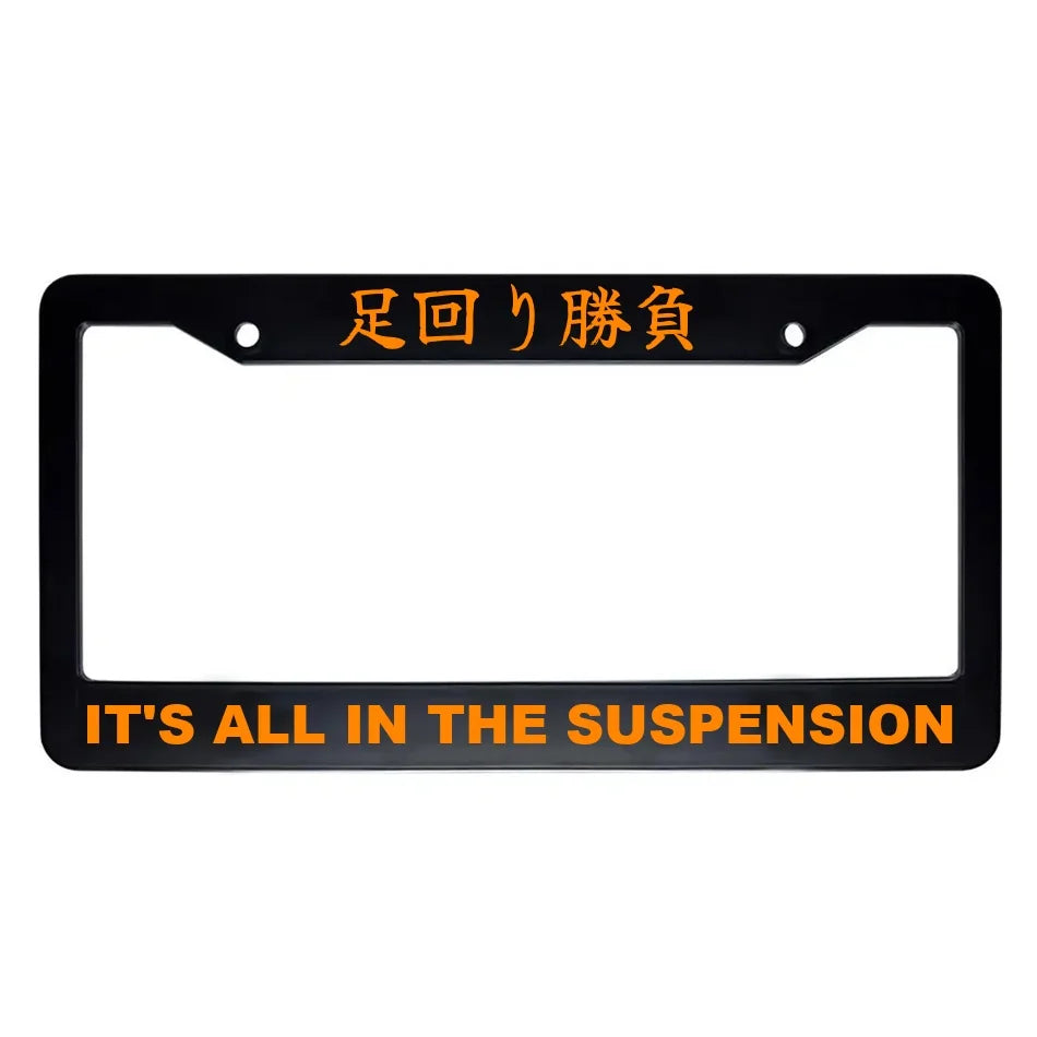 It's All in the Suspension ABS Black Plastic Kanji Japanese License Plate Frame - Orange Text