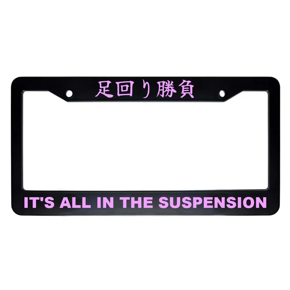 It's All in the Suspension ABS Black Plastic Kanji Japanese License Plate Frame - Pink Text