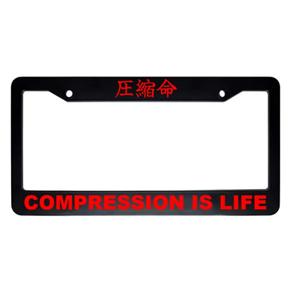 Compression Is Life ABS Black Plastic Kanji Japanese License Plate Frame - Red Text