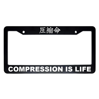 Compression Is Life ABS Black Plastic Kanji Japanese License Plate Frame - White Text