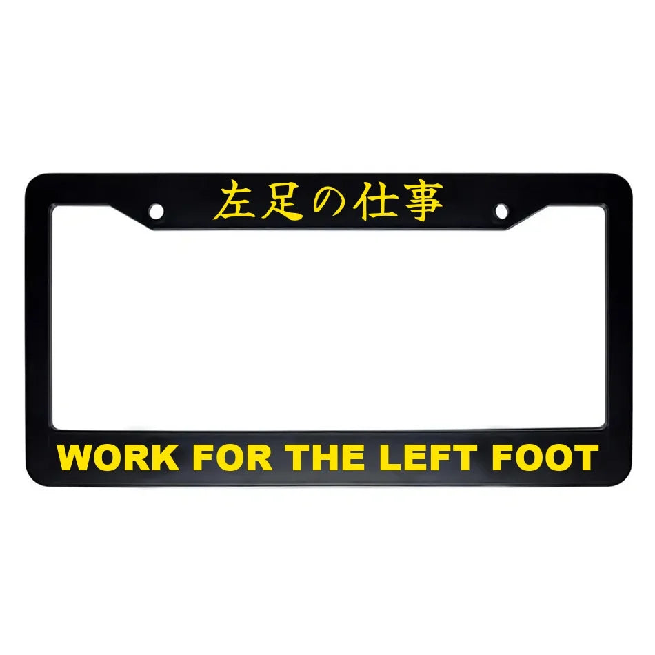 Work for the Left Foot ABS Black Plastic Kanji Japanese License Plate Frame - Yellow Text