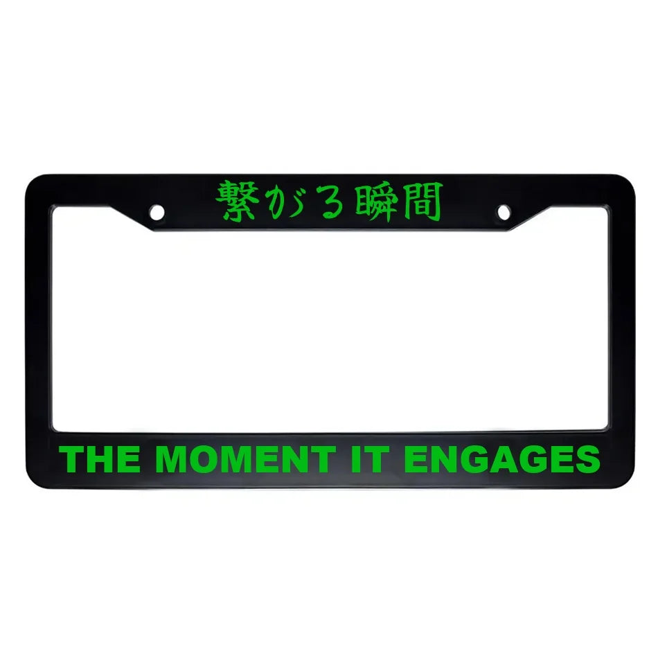 The Moment It Engages ABS Black Plastic Kanji Japanese License Plate Frame - Green Text
