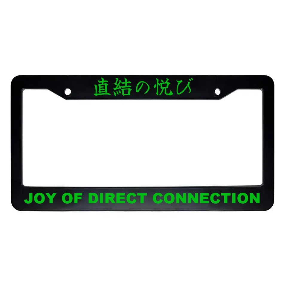 Joy of Direct Connection ABS Black Plastic Kanji Japanese License Plate Frame - Green Text
