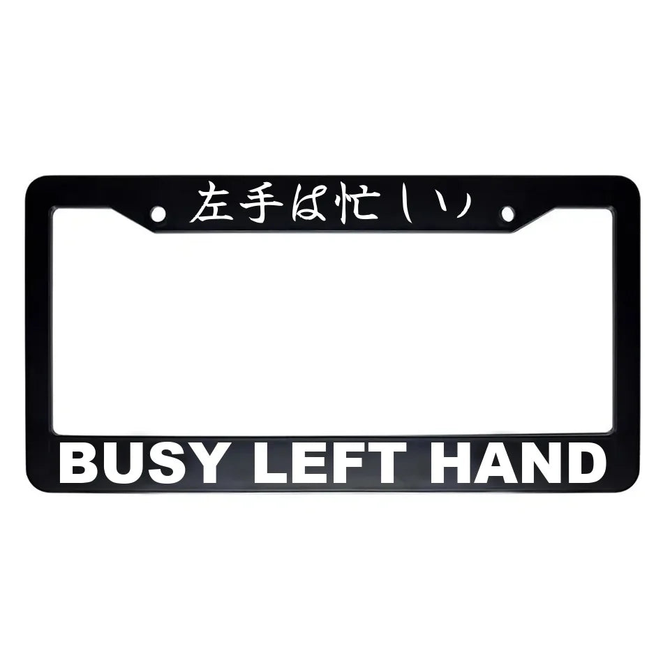 Busy Left Hand ABS Black Plastic Kanji Japanese License Plate Frame - White Text