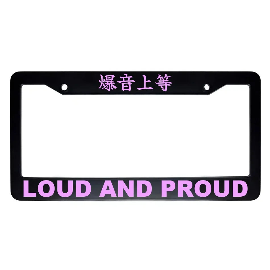Loud and Proud ABS Black Plastic Kanji Japanese License Plate Frame - Pink Text