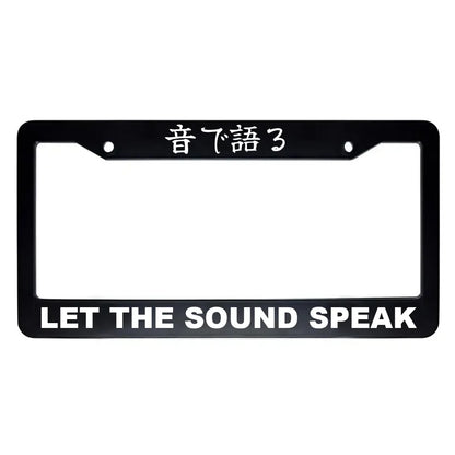 Let the Sound Speak ABS Black Plastic Kanji Japanese License Plate Frame - White Text