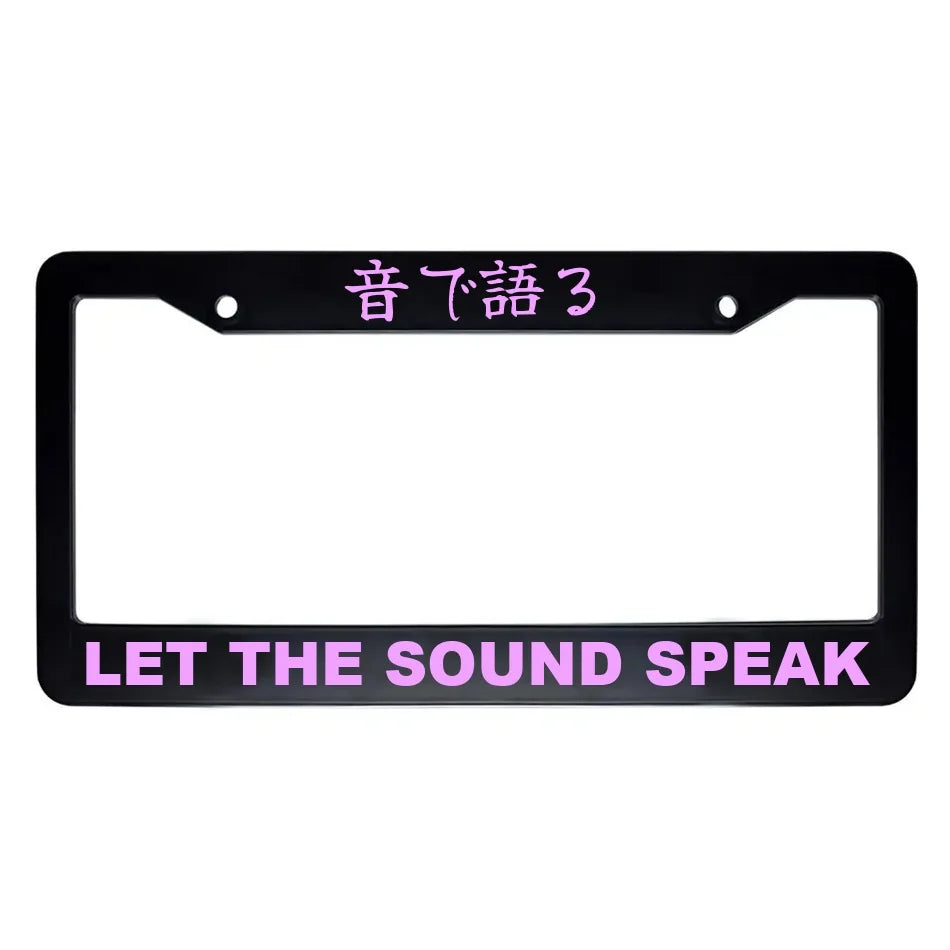 Let the Sound Speak ABS Black Plastic Kanji Japanese License Plate Frame - Pink Text