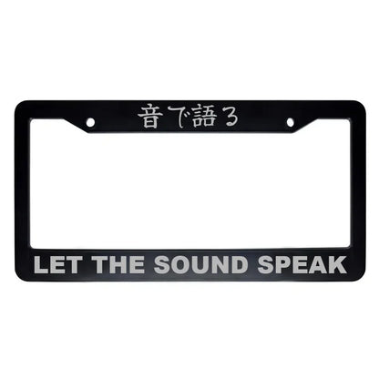 Let the Sound Speak ABS Black Plastic Kanji Japanese License Plate Frame - Silver Text