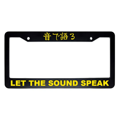 Let the Sound Speak ABS Black Plastic Kanji Japanese License Plate Frame - Yellow Text