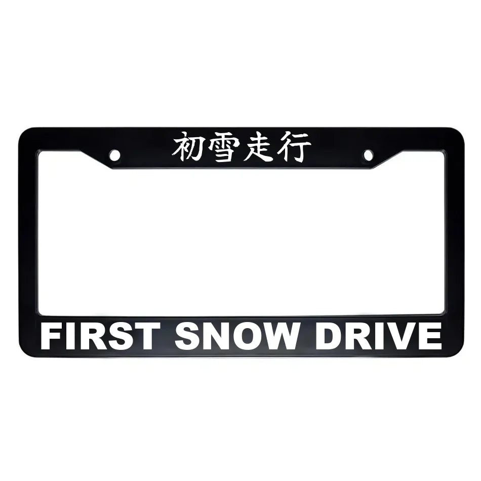 First Snow Drive ABS Black Plastic Kanji Japanese License Plate Frame - White Text