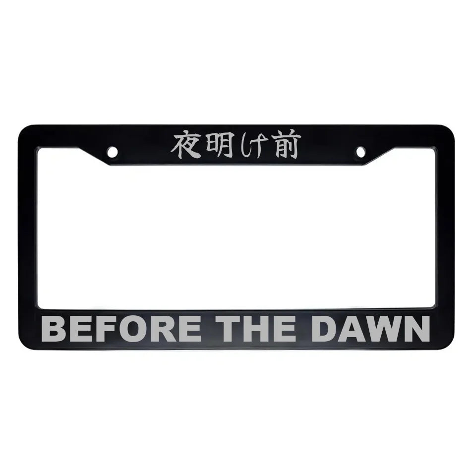 Before the Dawn ABS Black Plastic Kanji Japanese License Plate Frame - Silver Text
