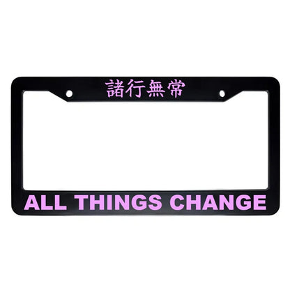 All Things Change ABS Black Plastic Kanji Japanese License Plate Frame - Pink Text