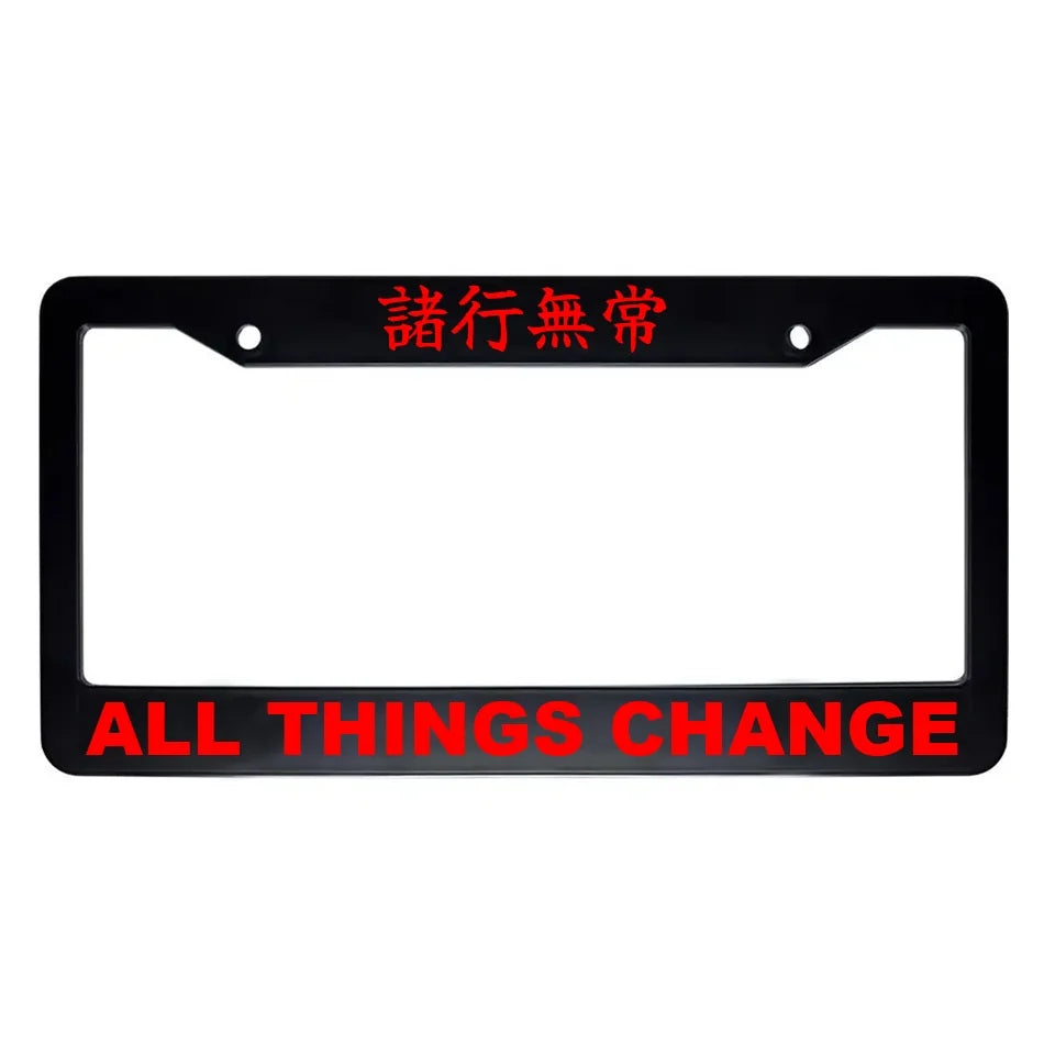 All Things Change ABS Black Plastic Kanji Japanese License Plate Frame - Red Text