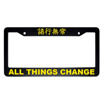 All Things Change ABS Black Plastic Kanji Japanese License Plate Frame - Yellow Text