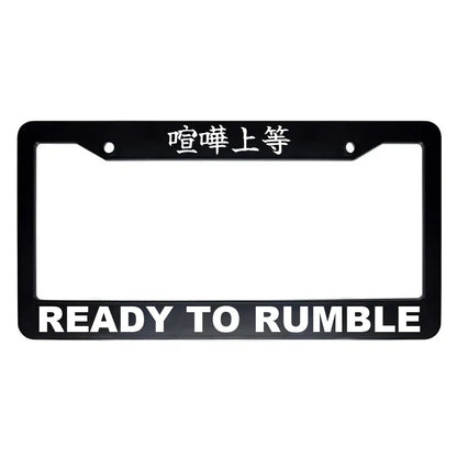 Ready to Rumble ABS Black Plastic Kanji Japanese License Plate Frame - White Text