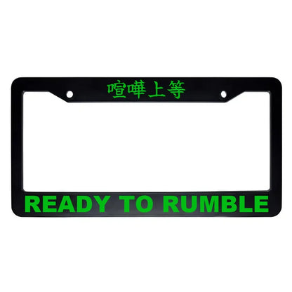 Ready to Rumble ABS Black Plastic Kanji Japanese License Plate Frame - Green Text
