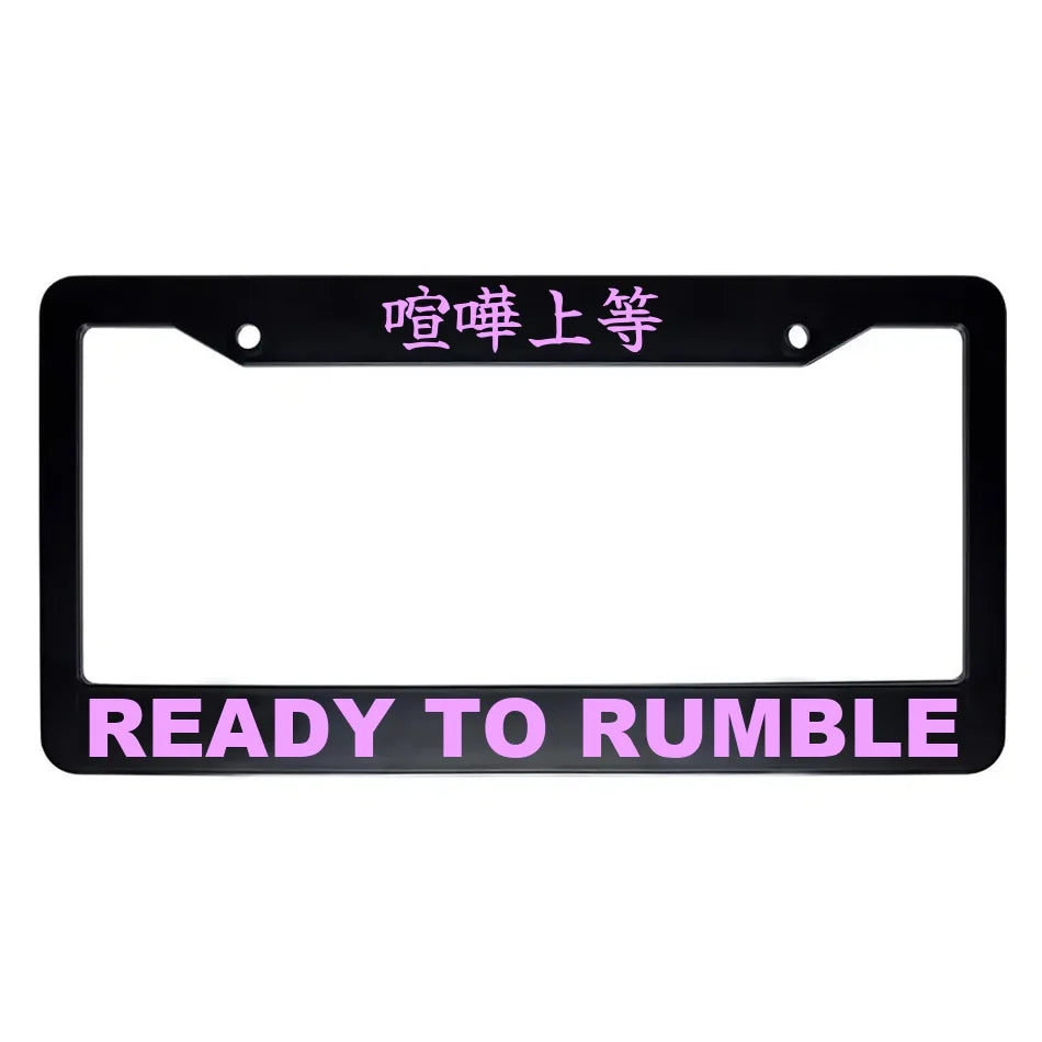 Ready to Rumble ABS Black Plastic Kanji Japanese License Plate Frame - Pink Text