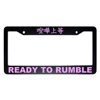 Ready to Rumble ABS Black Plastic Kanji Japanese License Plate Frame - Pink Text