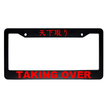 Taking Over ABS Black Plastic Kanji Japanese License Plate Frame - Red Text