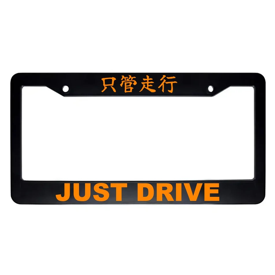 Just Drive ABS Black Plastic Kanji Japanese License Plate Frame - Orange Text
