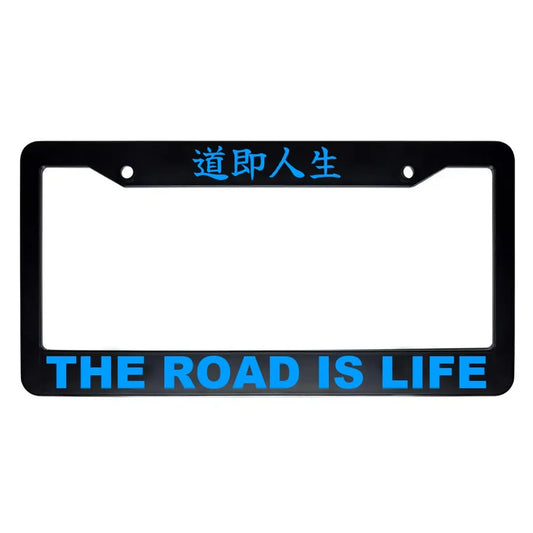 The Road Is Life ABS Black Plastic Kanji Japanese License Plate Frame - Blue Text