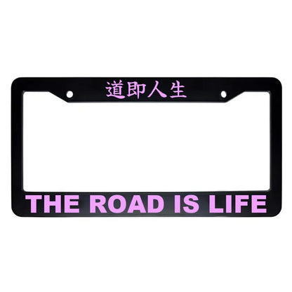 The Road Is Life ABS Black Plastic Kanji Japanese License Plate Frame - Pink Text