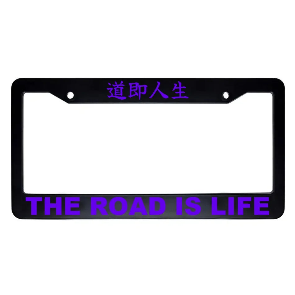 The Road Is Life ABS Black Plastic Kanji Japanese License Plate Frame - Purple Text