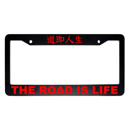 The Road Is Life ABS Black Plastic Kanji Japanese License Plate Frame - Red Text
