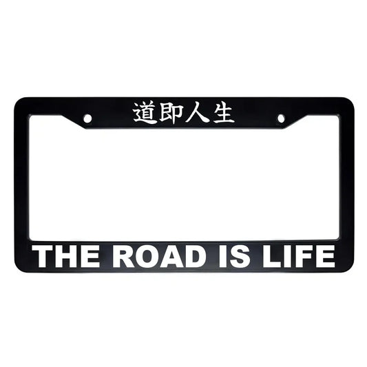 The Road Is Life ABS Black Plastic Kanji Japanese License Plate Frame - White Text