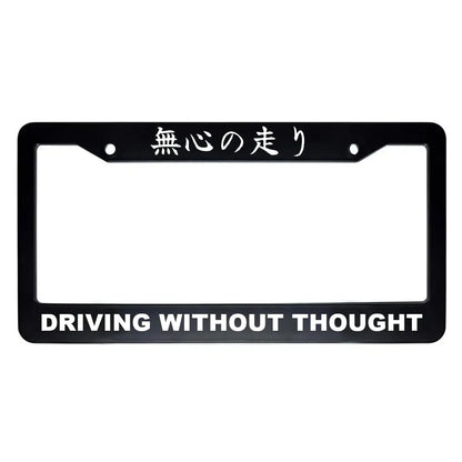 Driving Without Thought ABS Black Plastic Kanji Japanese License Plate Frame - White Text