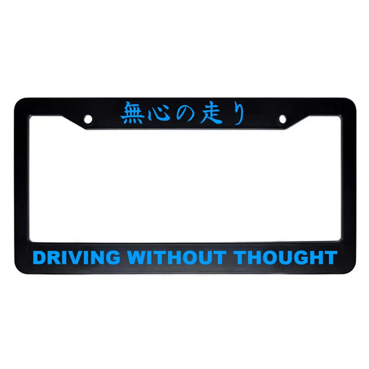Driving Without Thought ABS Black Plastic Kanji Japanese License Plate Frame - Blue Text
