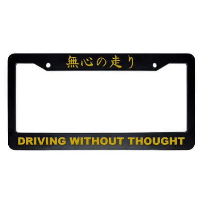 Driving Without Thought ABS Black Plastic Kanji Japanese License Plate Frame - Gold Text