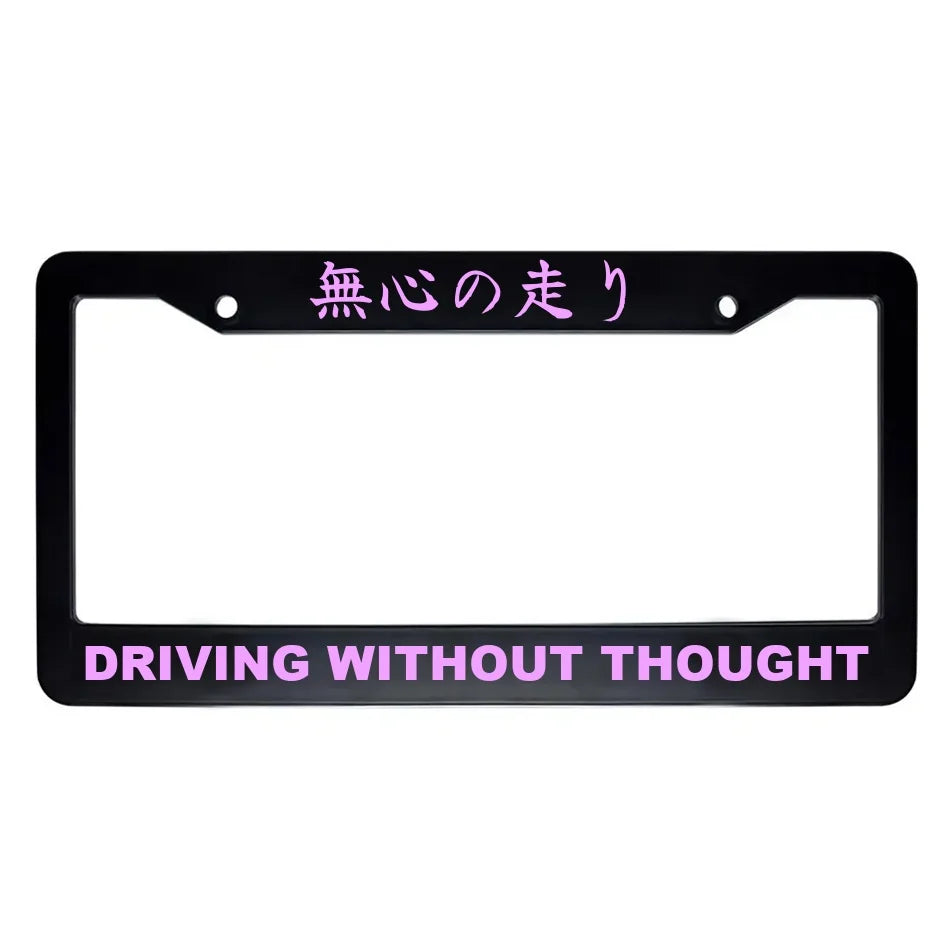 Driving Without Thought ABS Black Plastic Kanji Japanese License Plate Frame - Pink Text