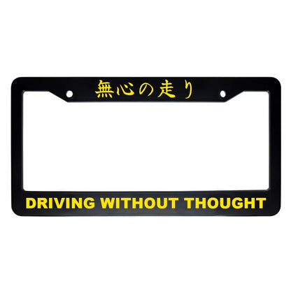 Driving Without Thought ABS Black Plastic Kanji Japanese License Plate Frame - Yellow Text