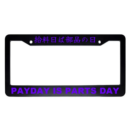 Payday Is Parts Day ABS Black Plastic Kanji Japanese License Plate Frame - Purple Text