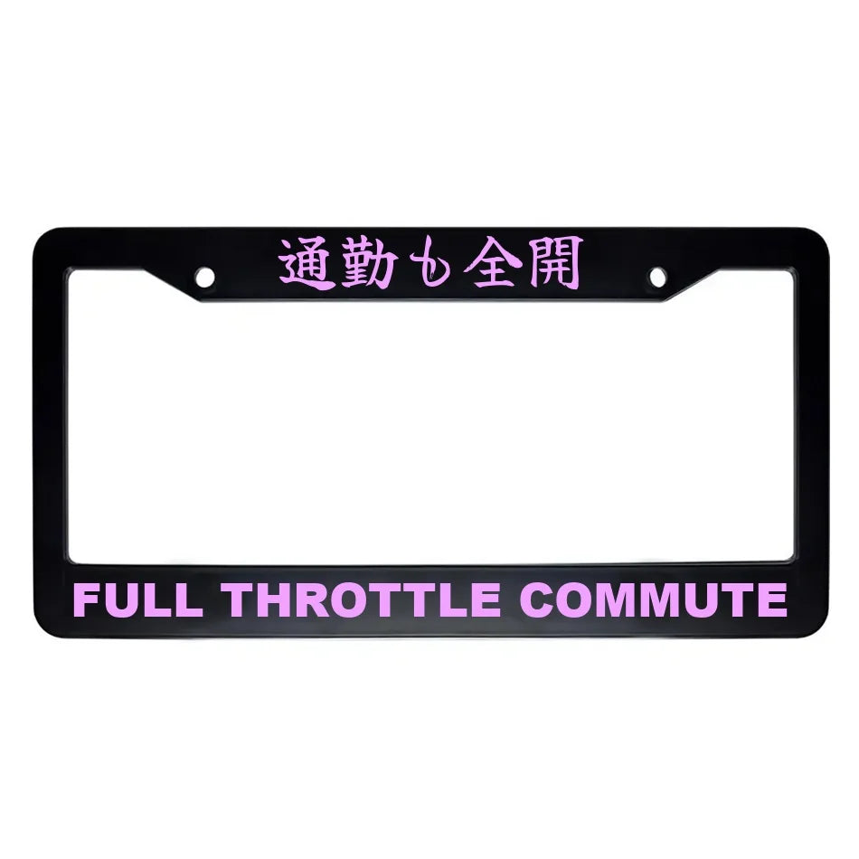 Full Throttle Commute ABS Black Plastic Kanji Japanese License Plate Frame - Pink Text