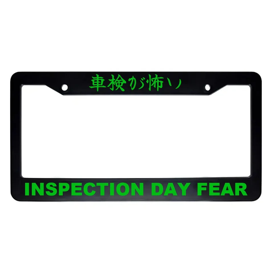 Inspection Day Fear ABS Black Plastic Kanji Japanese License Plate Frame - Green Text