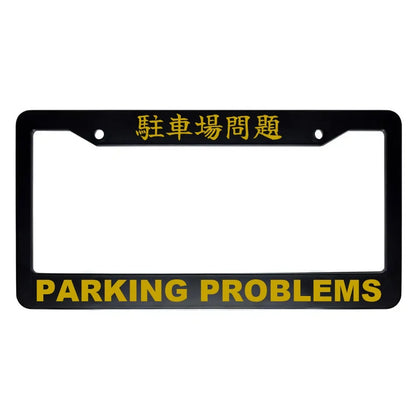 Parking Problems ABS Black Plastic Kanji Japanese License Plate Frame - Gold Text