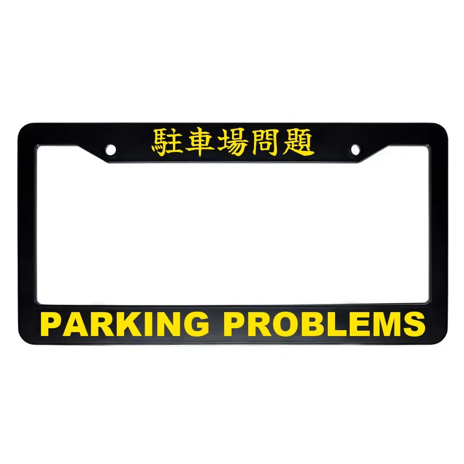 Parking Problems ABS Black Plastic Kanji Japanese License Plate Frame - Yellow Text
