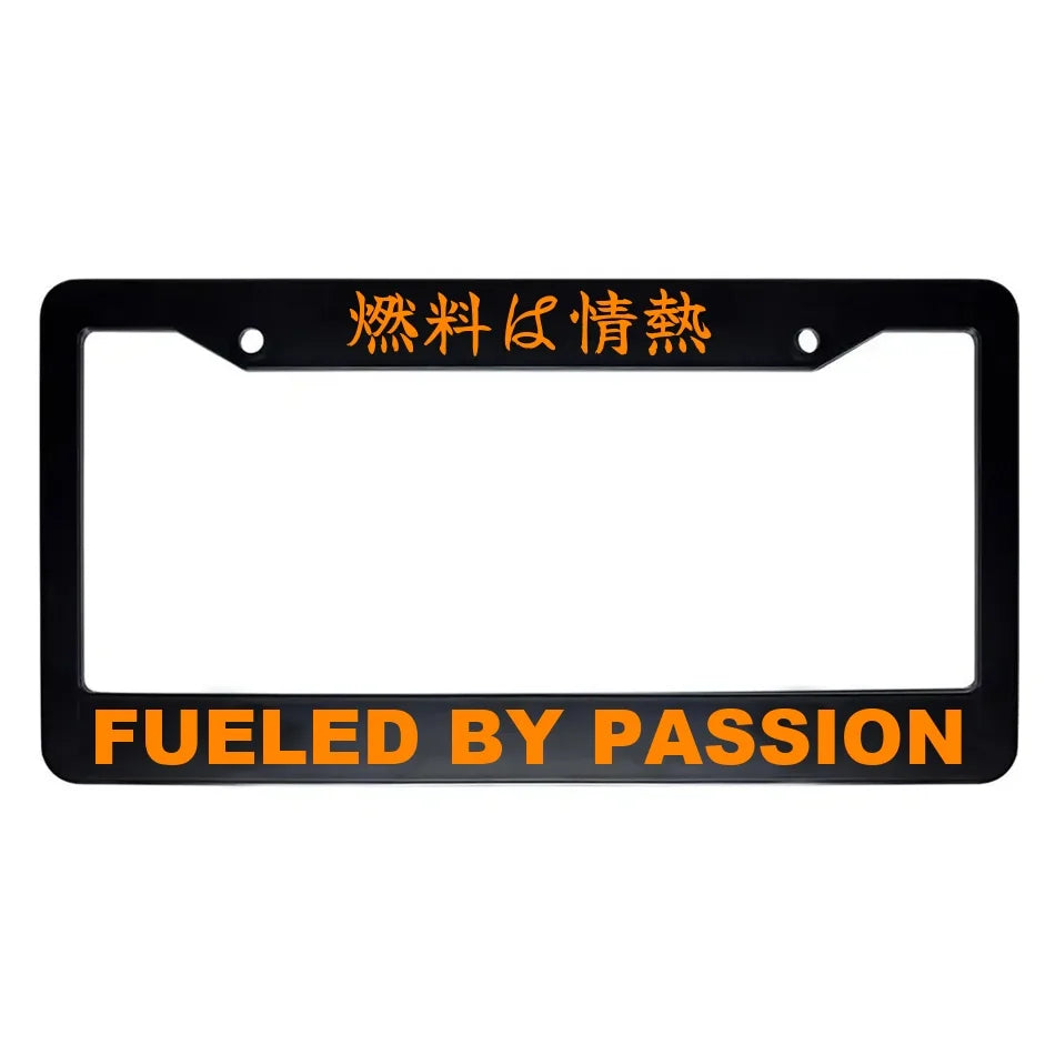 Fueled by Passion ABS Black Plastic Kanji Japanese License Plate Frame - Orange Text