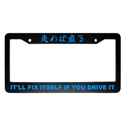 It'll Fix Itself If You Drive It ABS Black Plastic Kanji Japanese License Plate Frame - Blue Text