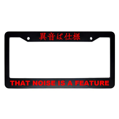 That Noise Is a Feature ABS Black Plastic Kanji Japanese License Plate Frame - Red Text