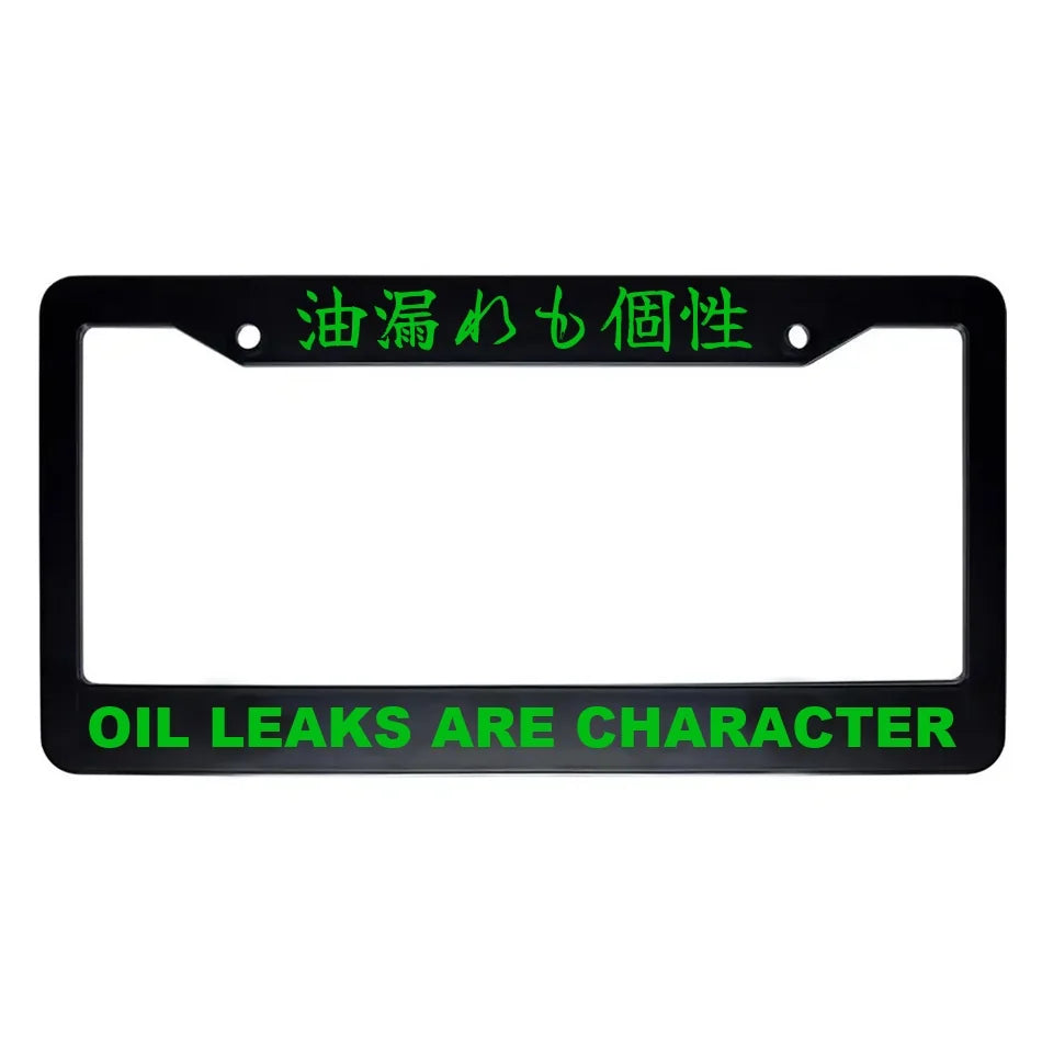 Oil Leaks Are Character ABS Black Plastic Kanji Japanese License Plate Frame - Green Text